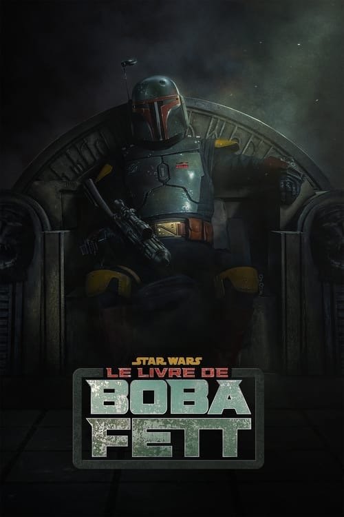Plus d’informations sur «&nbsp;Le Livre de Boba Fett&nbsp;»