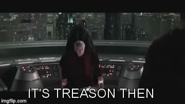 palpatine-treason.gif.0d6336ea7f6e9ad21722bc83a58d7dd1.gif