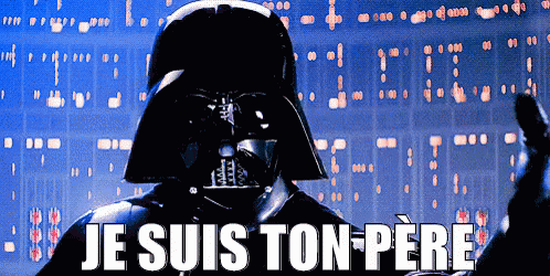 je-suis-ton-pere-dark-vador.gif.920f091100cf28ad1743d1389564ad28.gif